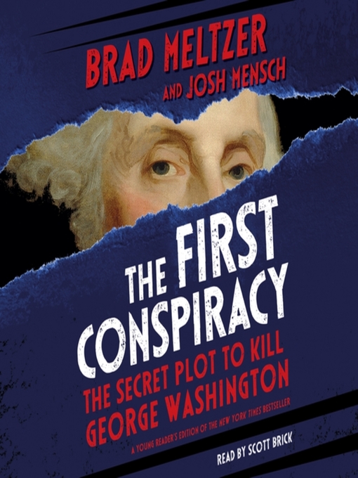Title details for The First Conspiracy (Young Reader's Edition) by Brad Meltzer - Available